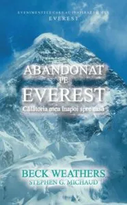 Abandonat pe Everest de Beck Weathers