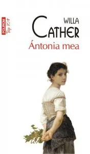 Antonia mea de Willa Cather