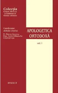 Apologetica Ortodoxa de Razvan Ionescu