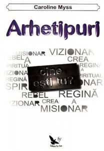 Arhetipuri. Cine esti tu?