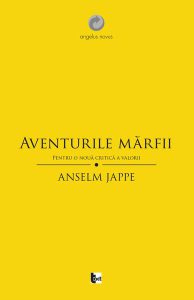 Aventurile mărfii. Pentru o nouă critică a valorii