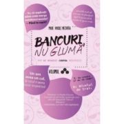 Bancuri, nu gluma 3. 777 de remedii contra tristetii