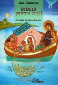 Biblia pentru copii de Zoe Kanava