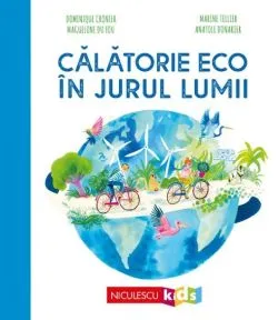 Calatorie eco in jurul lumii de Dominique Cronier