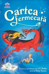 Cartea fermecata de E.Nesbit