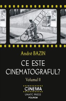 Ce este cinematograful? (Vol. 2)