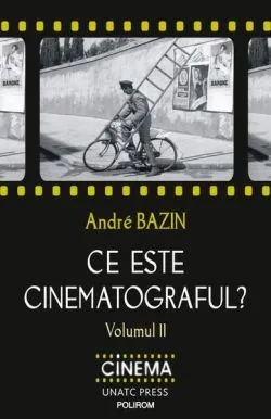 Ce este cinematograful? (Vol. 2) de Andre Bazin