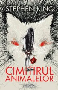 Cimitirul animalelor (ed. 2019) de Stephen King