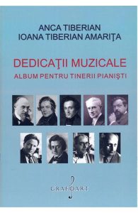 Dedicatii Muzicale. Album Pentru Tinerii Pianisti