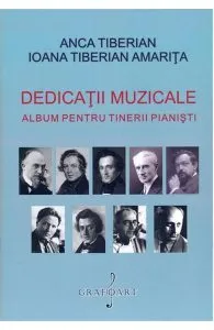 Dedicatii Muzicale. Album Pentru Tinerii Pianisti
