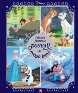 Disney. Cele mai frumoase povesti de noapte buna