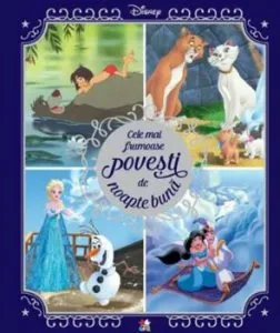 Disney. Cele mai frumoase povesti de noapte buna