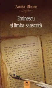 Eminescu si limba sanscrita de Amita Bhose