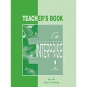 Enterprise 1 Beginner, Teachers Book. Curs de limba engleza