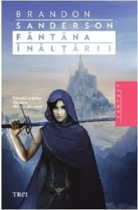 Fantana Inaltarii, Nascuti din ceata, Vol. 2 de Brandon Sanderson