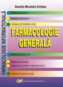 Farmacologie generala de Aurelia Nicoleta Cristea