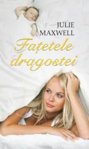Fatetele dragostei de Julie Maxwell