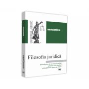 Filosofia juridica. Introducere in istoria filosofiei juridice si in studiul principalelor domenii ale ei