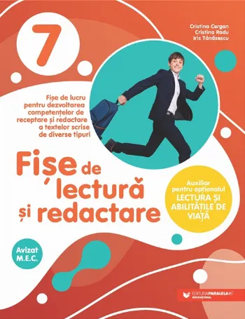 Fișe de lectură și redactare. Clasa a VII-a de Iris Tanasescu