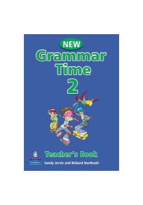 Grammar Time 2 Teacher