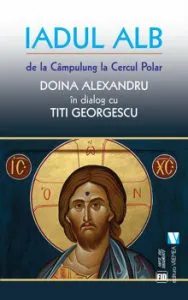 Iadul alb de la Campulung la Cercul Polar de Doina Alexandru