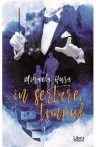 In sertare, timpul de Mihaela Hura