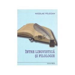 Intre lingvistica si filologie