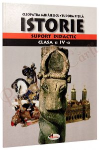 Istorie - suport didactic - clasa a IV-a