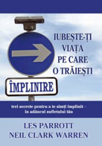 Iubeste-ti viata pe care o traiesti