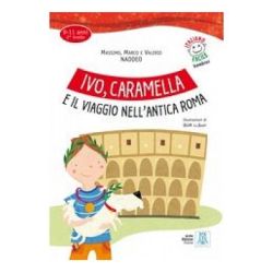 Ivo, Caramella e il viaggio nell’antica Roma, libro   audio online