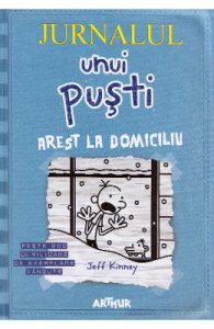 Jurnalul unui pusti Vol.6: Arest la domiciliu