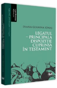 Legatul. Principala dispozitie cuprinsa in testament