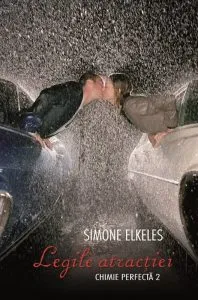 Legile atractiei, Chimie perfecta, Vol. 2 de Simone Elkeles