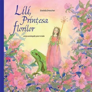 Lili, Printesa florilor de Daniela Drescher