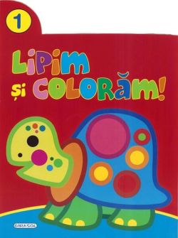Lipim și colorăm! 1