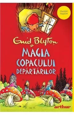 Magia Copacului Departarilor de Enid Blyton