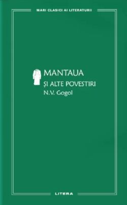 Mantaua si alte povestiri
