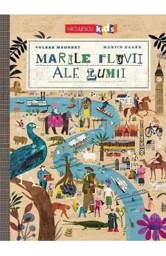 Marile fluvii ale lumii de Autor Anonim