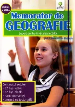 Memorator de geografie clasa 8 de Elena-Simona Albastroiu