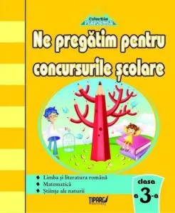 Ne pregatim pentru concursurile scolare clasa a III-a