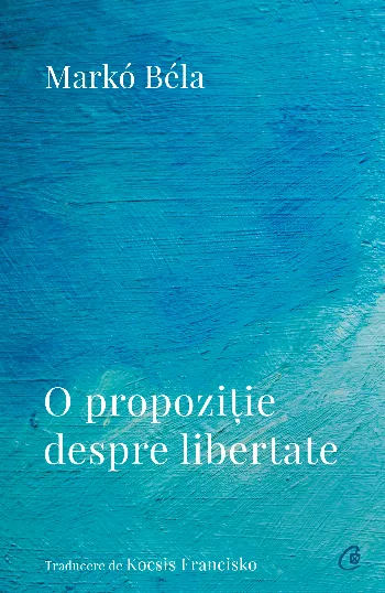 O propoziție despre libertate