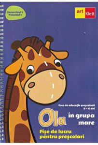 Ola Sem 1. Vol 1. Grupa Mare. Fise de lucru pentru prescolari (5-6 ani)