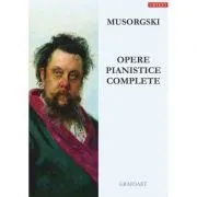 Opere pianistice complete de Modest Petrovici Musorgsky