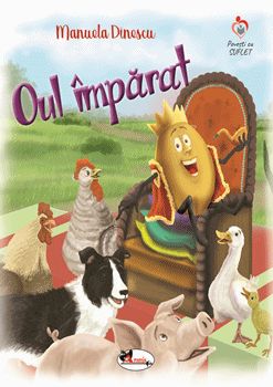 Oul imparat. Povesti cu suflet