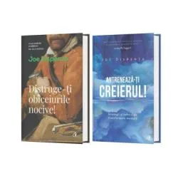 Pachet din 2 carti Distruge-ti obiceiurile nocive, Antreneaza-ti creierul! Joe Dispenza de Joe Dispenza