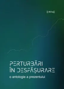 Perturbări în desfășurare de Vasile Leac