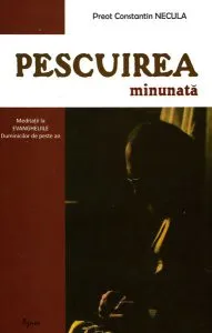 Pescuirea minunată de Necula Constantin
