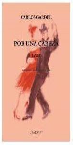 Por una cabeza. Tango pentru vioara si pian (cu CD)