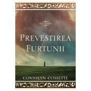 Prevestirea furtunii de Connilyn Cossette