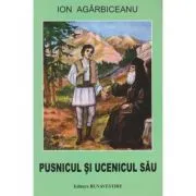 Pustnicul si ucenicul sau de Ion Agarbiceanu